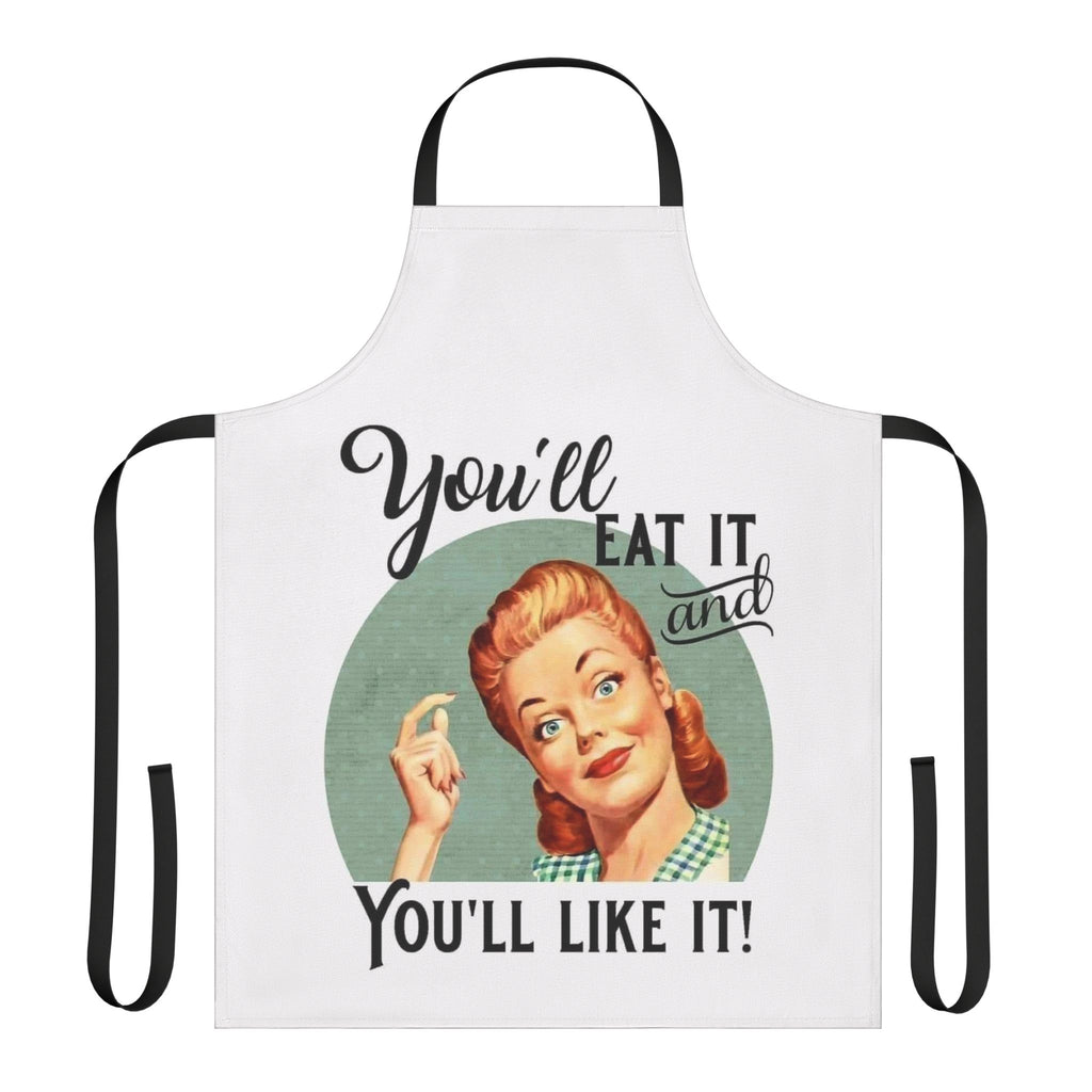 Retro 'You'll Eat It and You'll Like It!' Kitchen Apron