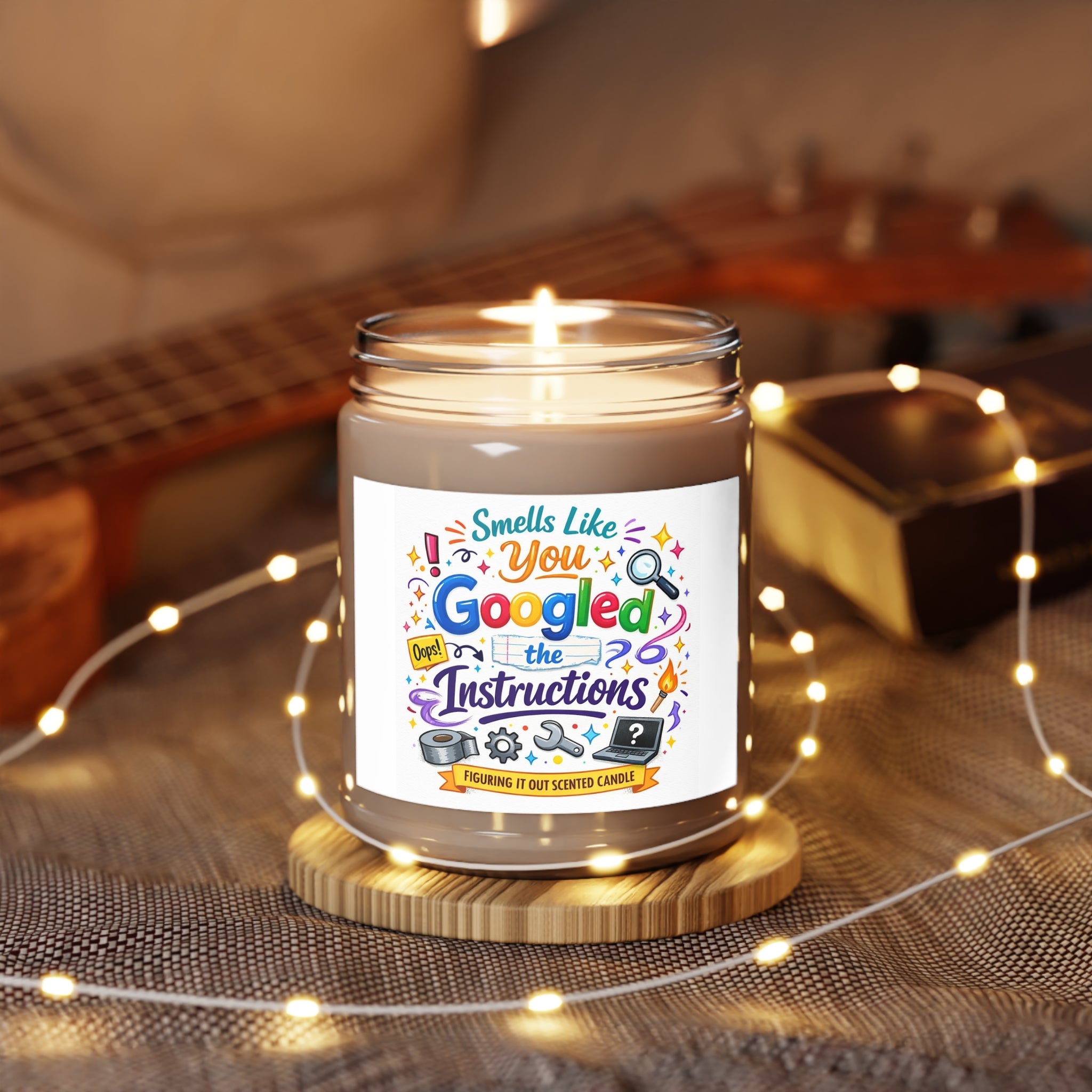 Smells Like You Googled the Instructions Soy Candle — 9oz Scented Jar (White Lid)