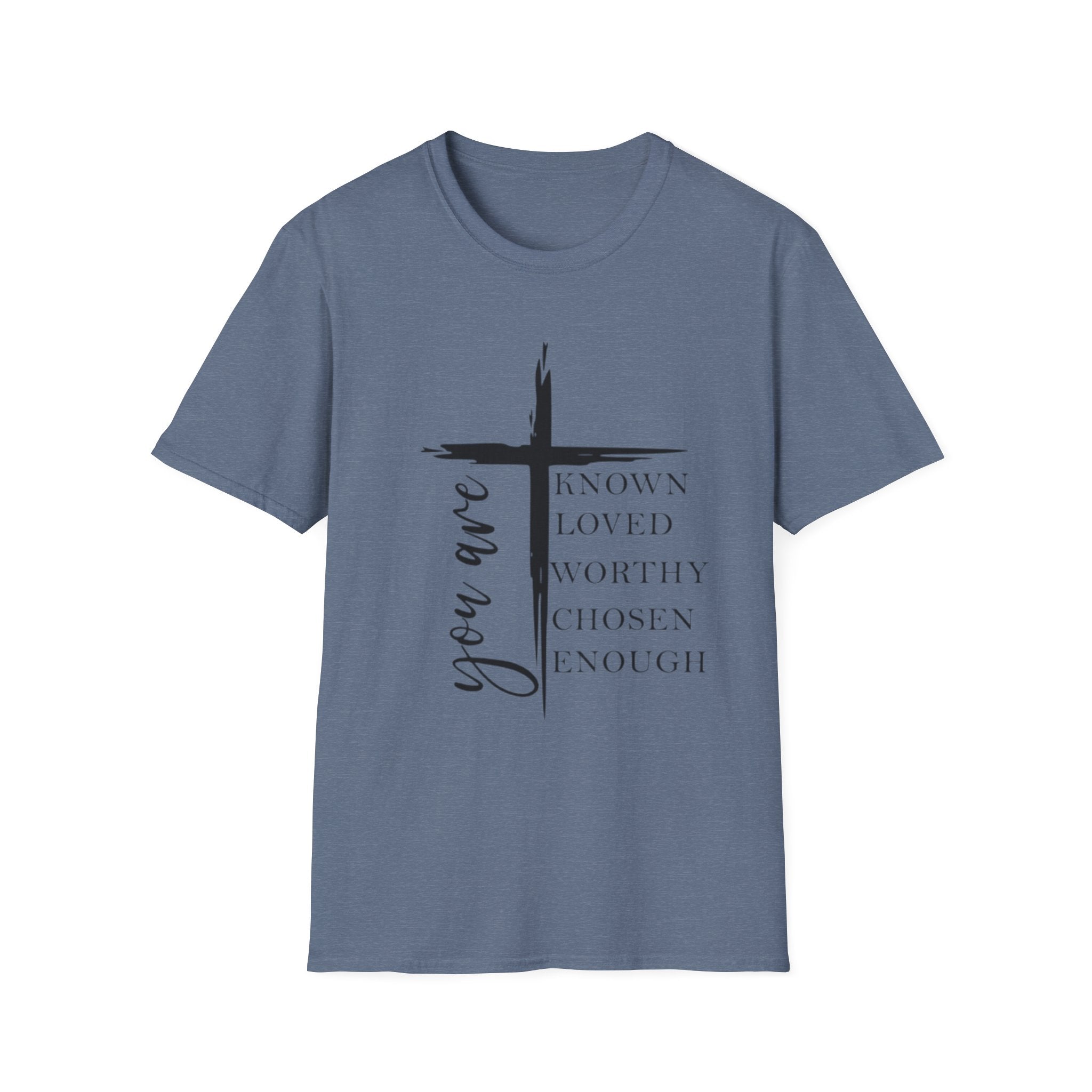 Christian Cross 'You Are' Inspirational T-Shirt — Known, Loved, Worthy, Chosen, Enough