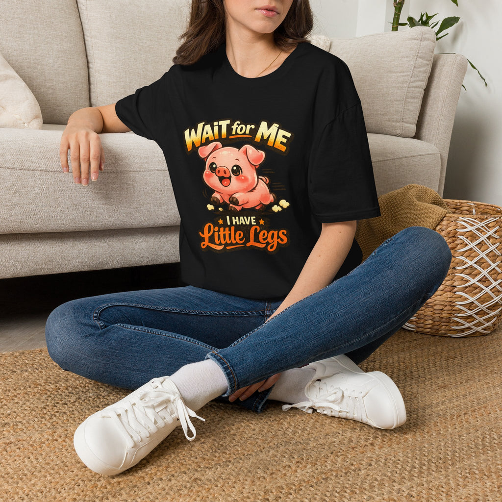 Wait for Me Piglet T-Shirt — Cute "I Have Little Legs" Graphic Tee