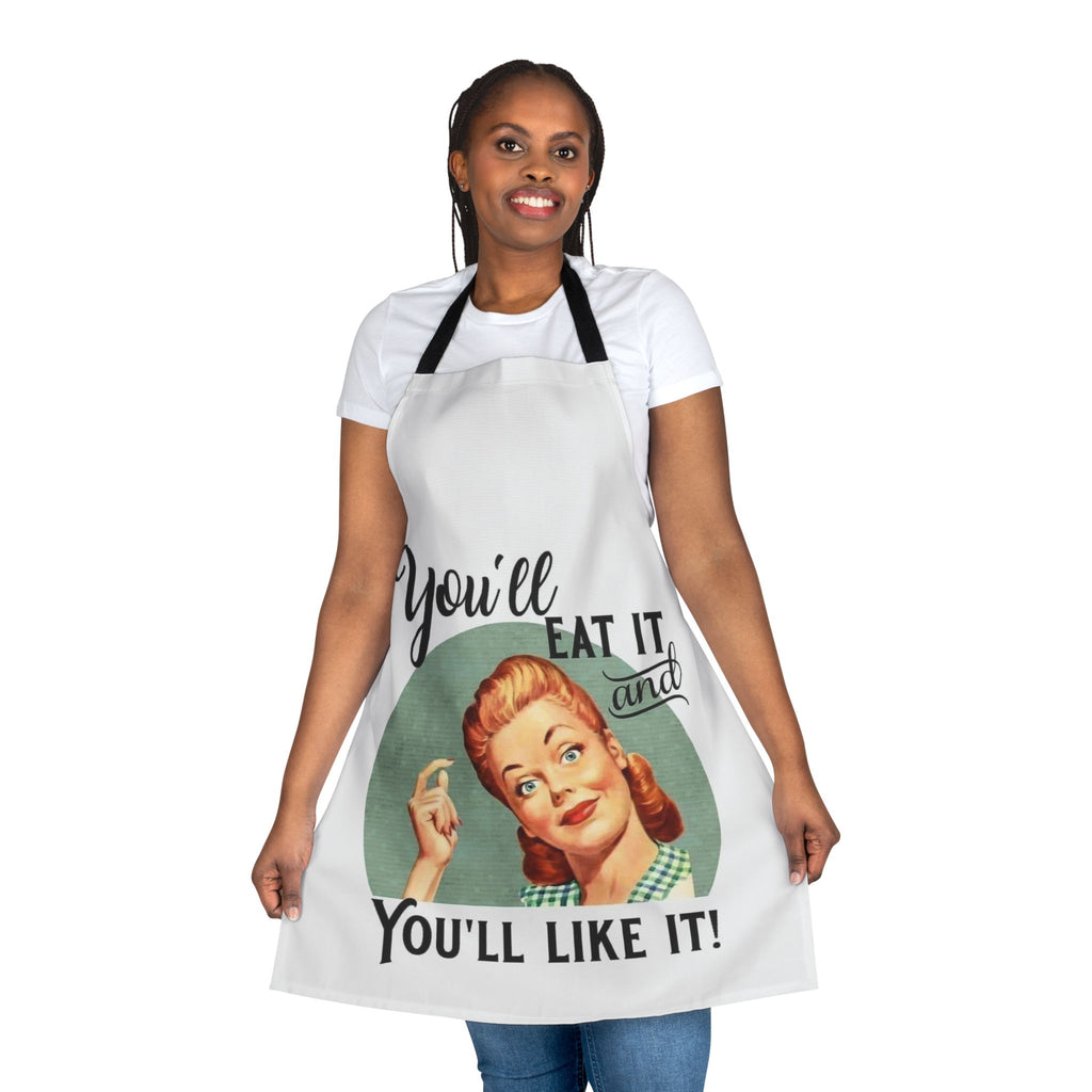 Retro 'You'll Eat It and You'll Like It!' Kitchen Apron