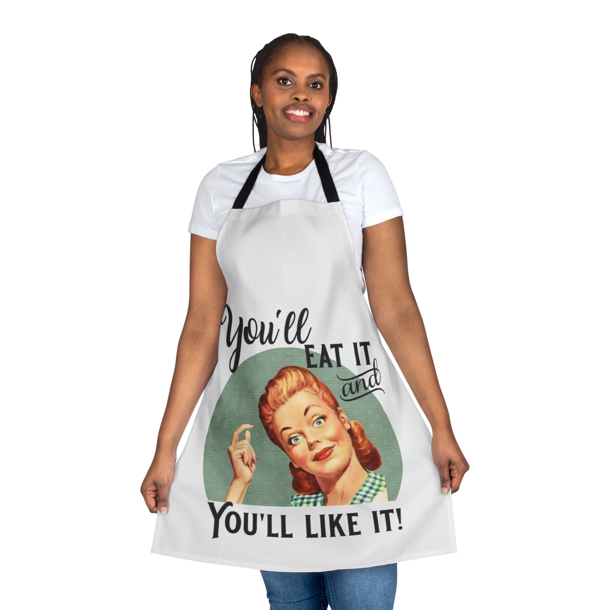 Retro 'You'll Eat It and You'll Like It!' Kitchen Apron