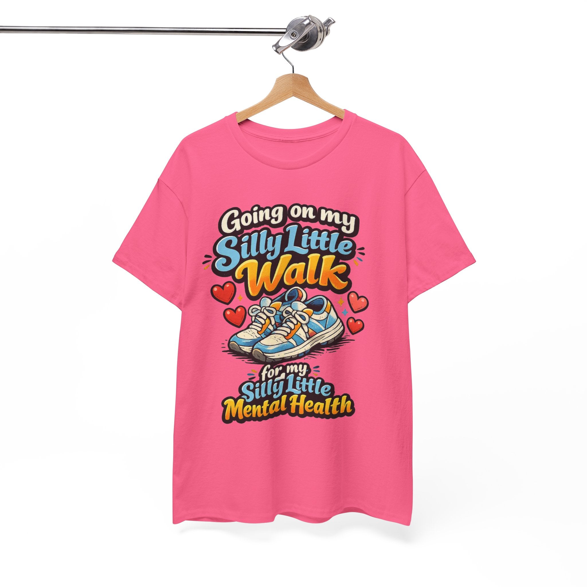 Mental Health Walk T-Shirt — "Going on My Silly Little Walk" Graphic Tee