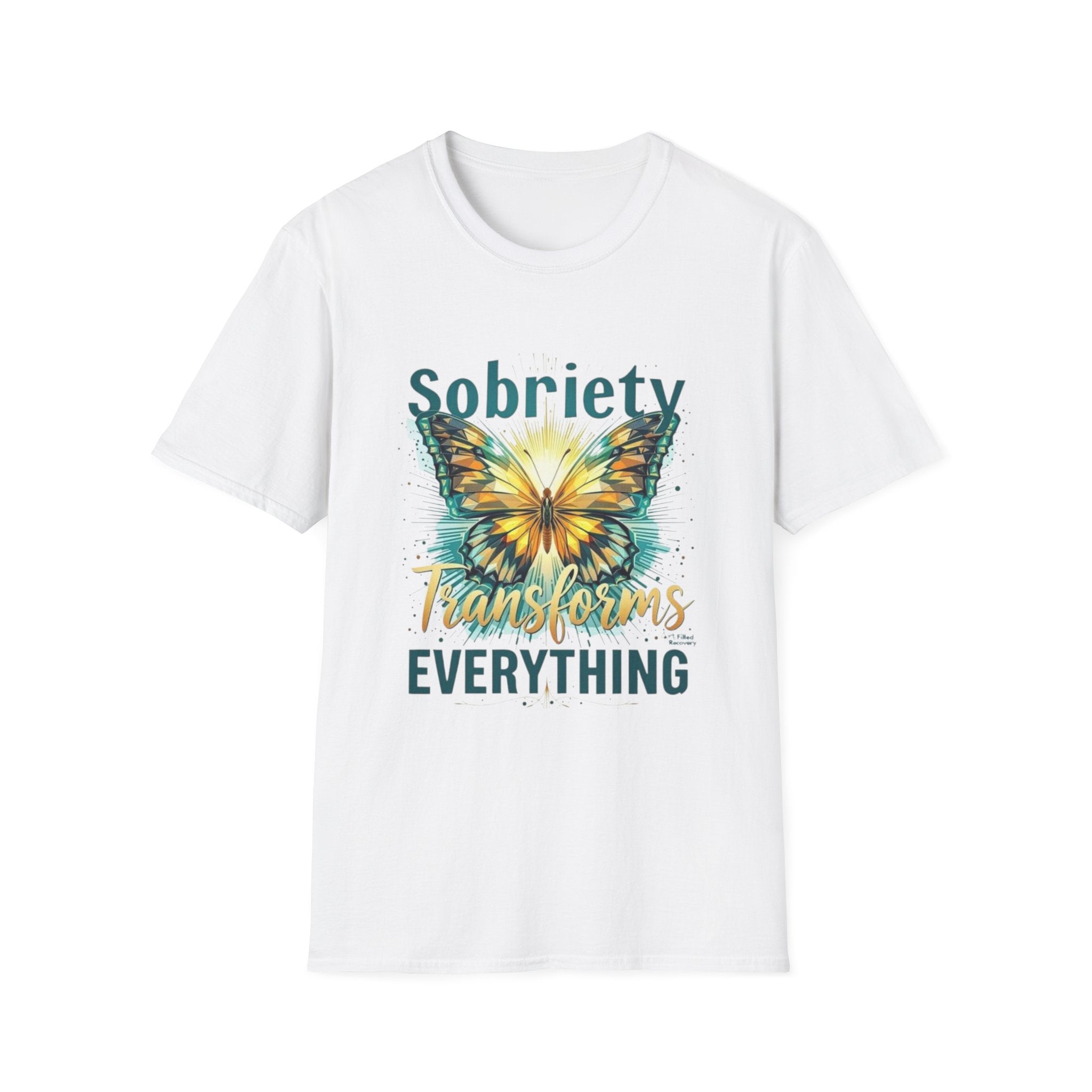 Sobriety Transforms Everything T-Shirt — Butterfly Recovery Tee