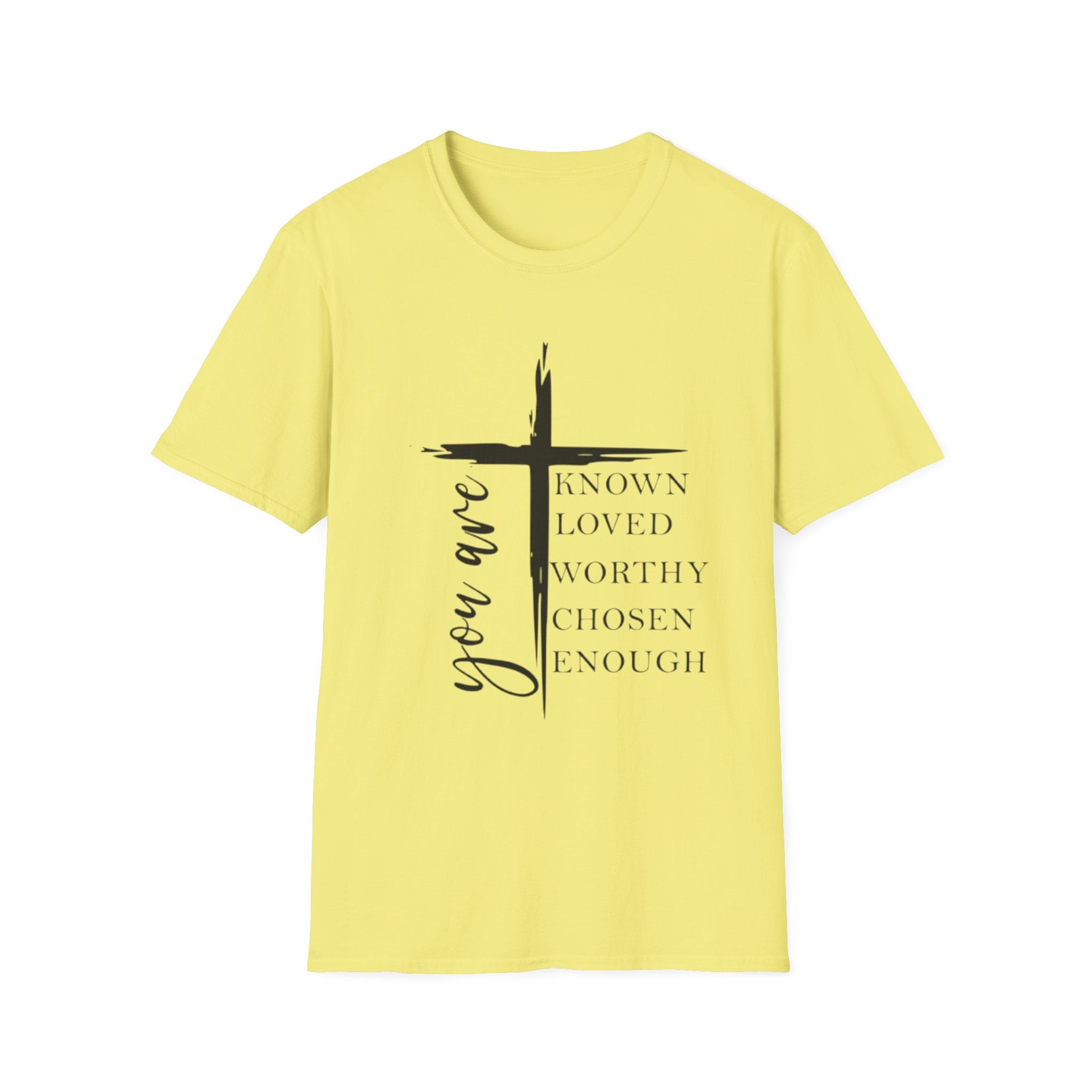 Christian Cross 'You Are' Inspirational T-Shirt — Known, Loved, Worthy, Chosen, Enough