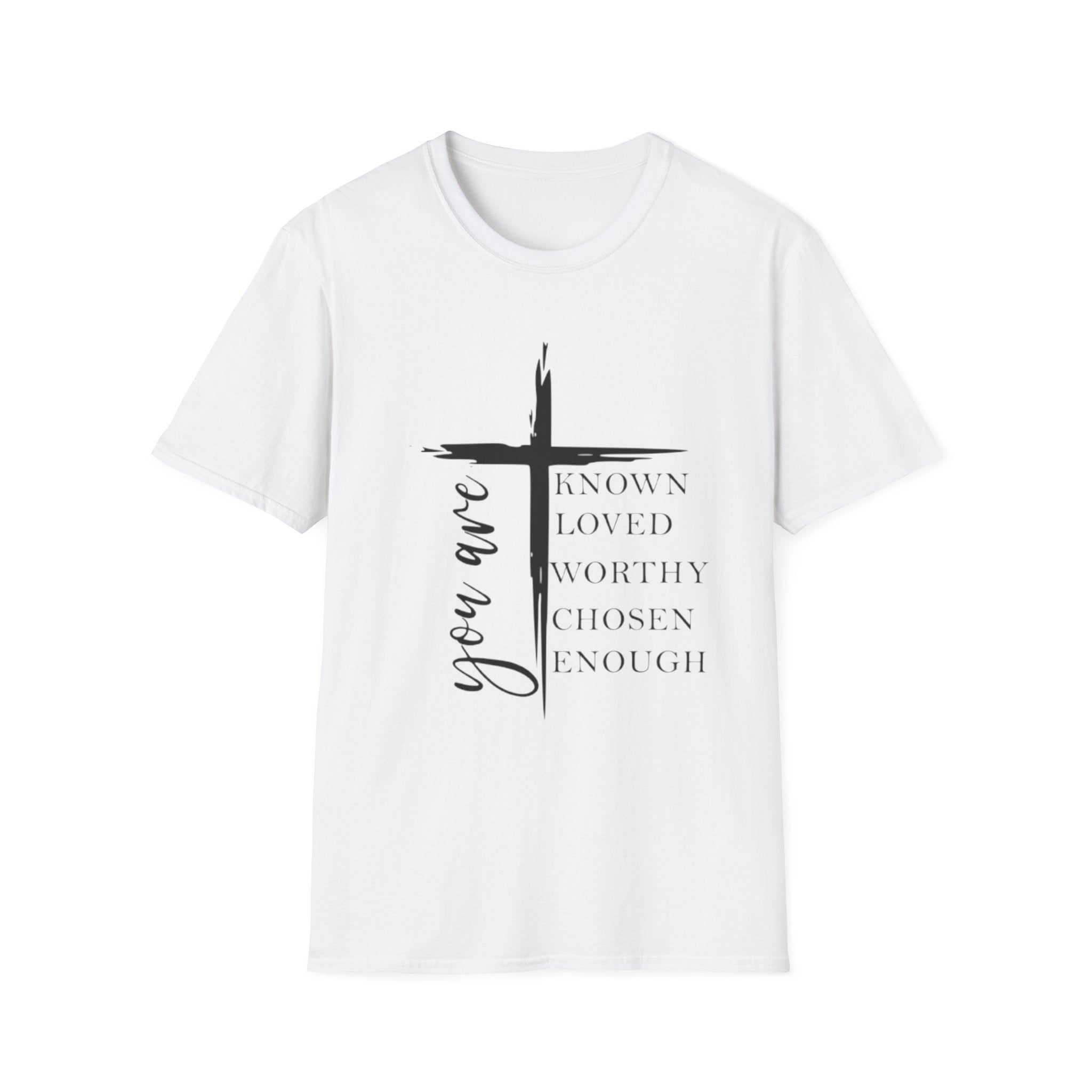 Christian Cross 'You Are' Inspirational T-Shirt — Known, Loved, Worthy, Chosen, Enough