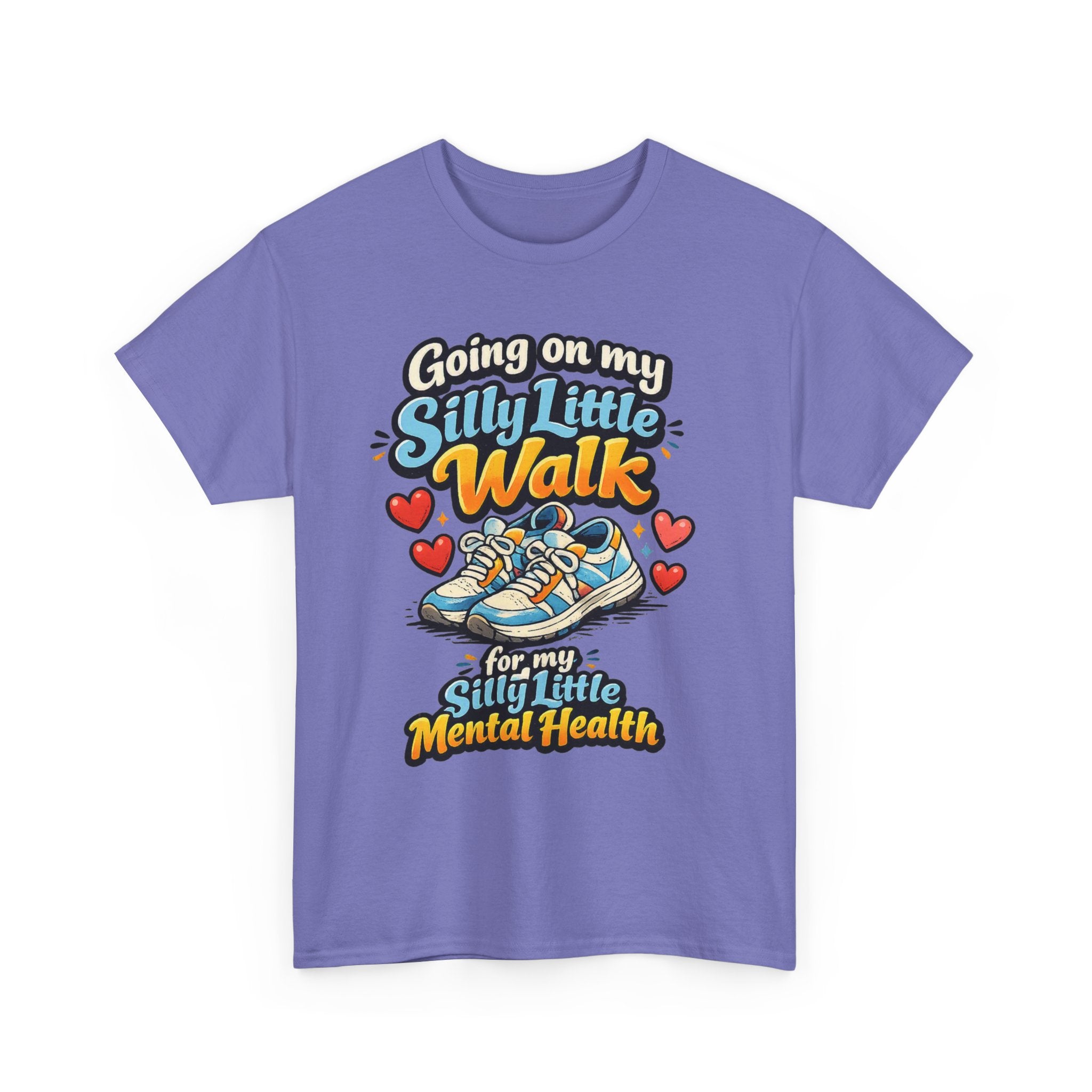 Mental Health Walk T-Shirt — "Going on My Silly Little Walk" Graphic Tee