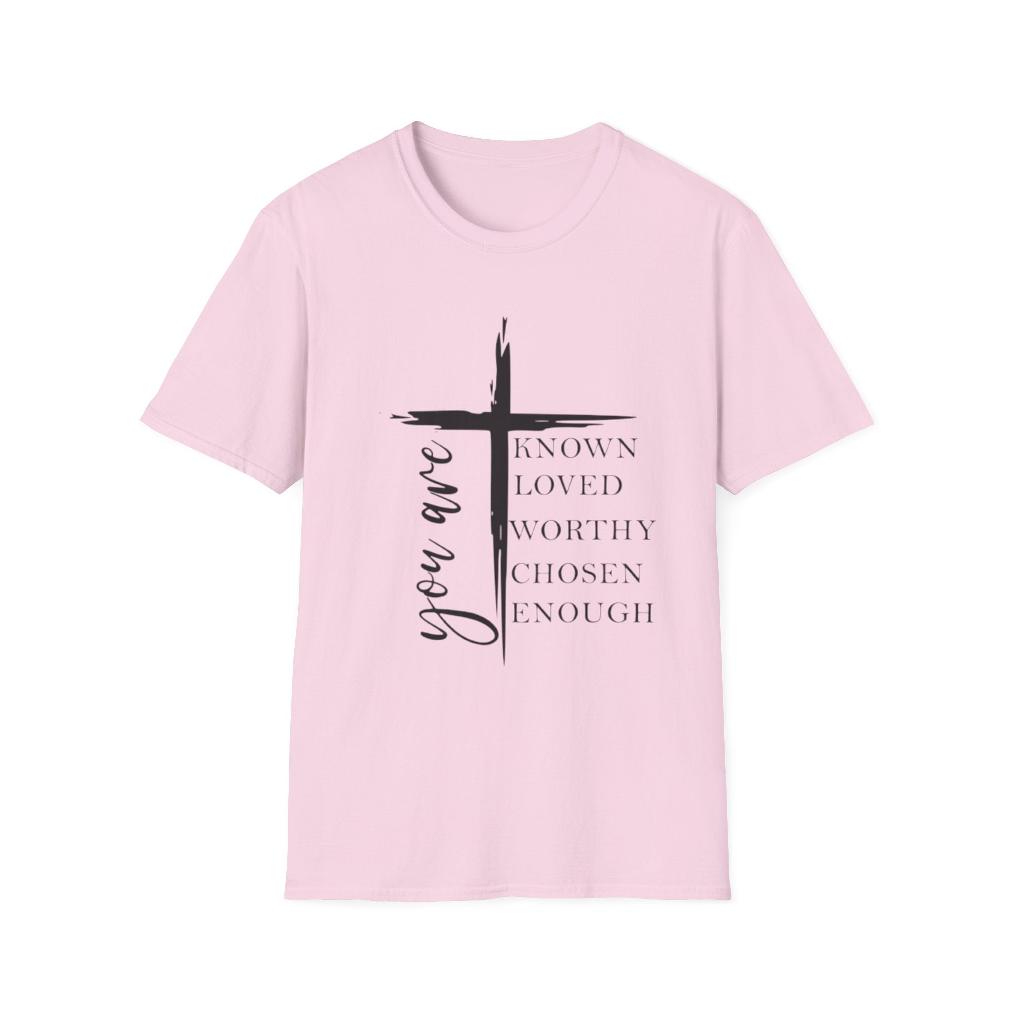 Christian Cross 'You Are' Inspirational T-Shirt — Known, Loved, Worthy, Chosen, Enough