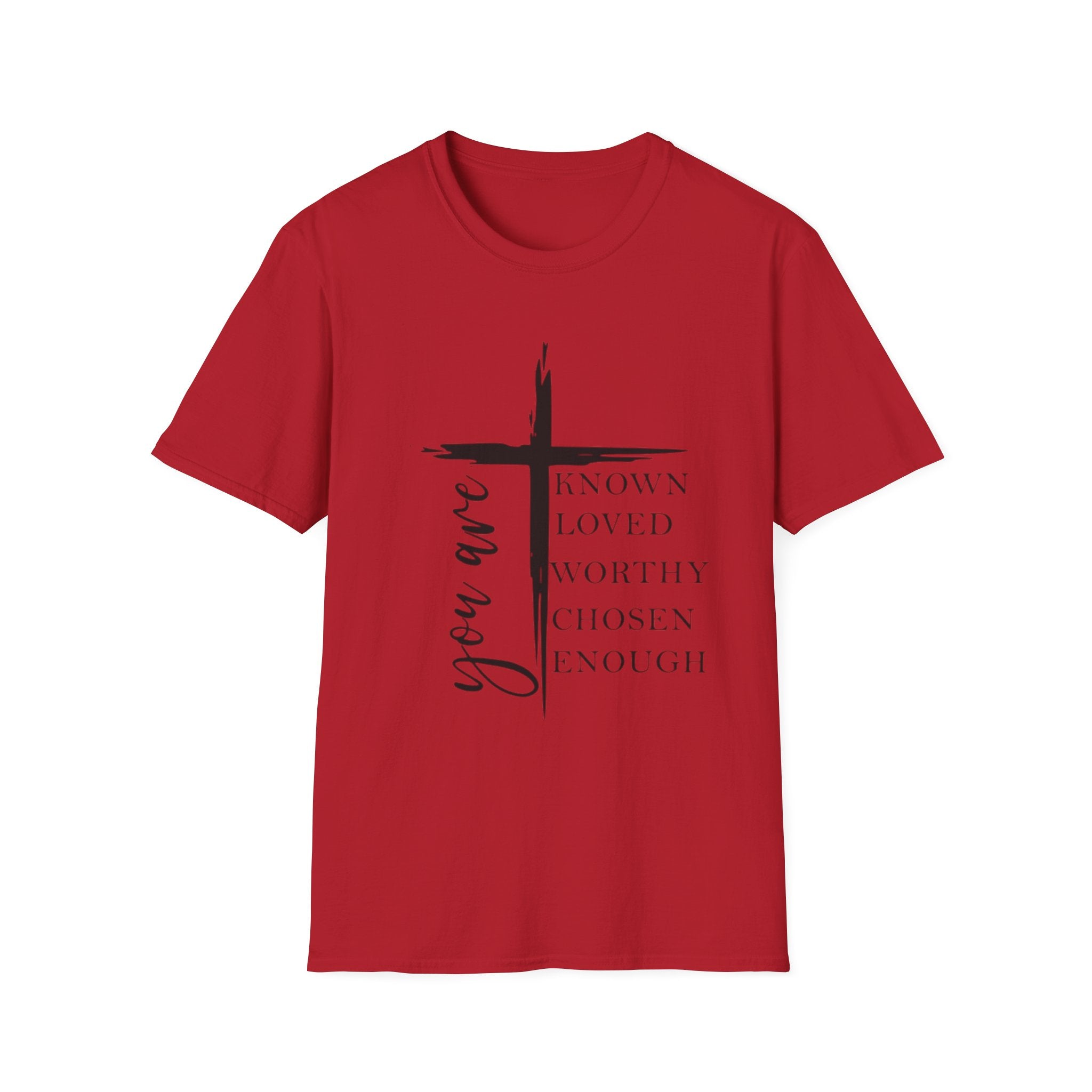 Christian Cross 'You Are' Inspirational T-Shirt — Known, Loved, Worthy, Chosen, Enough