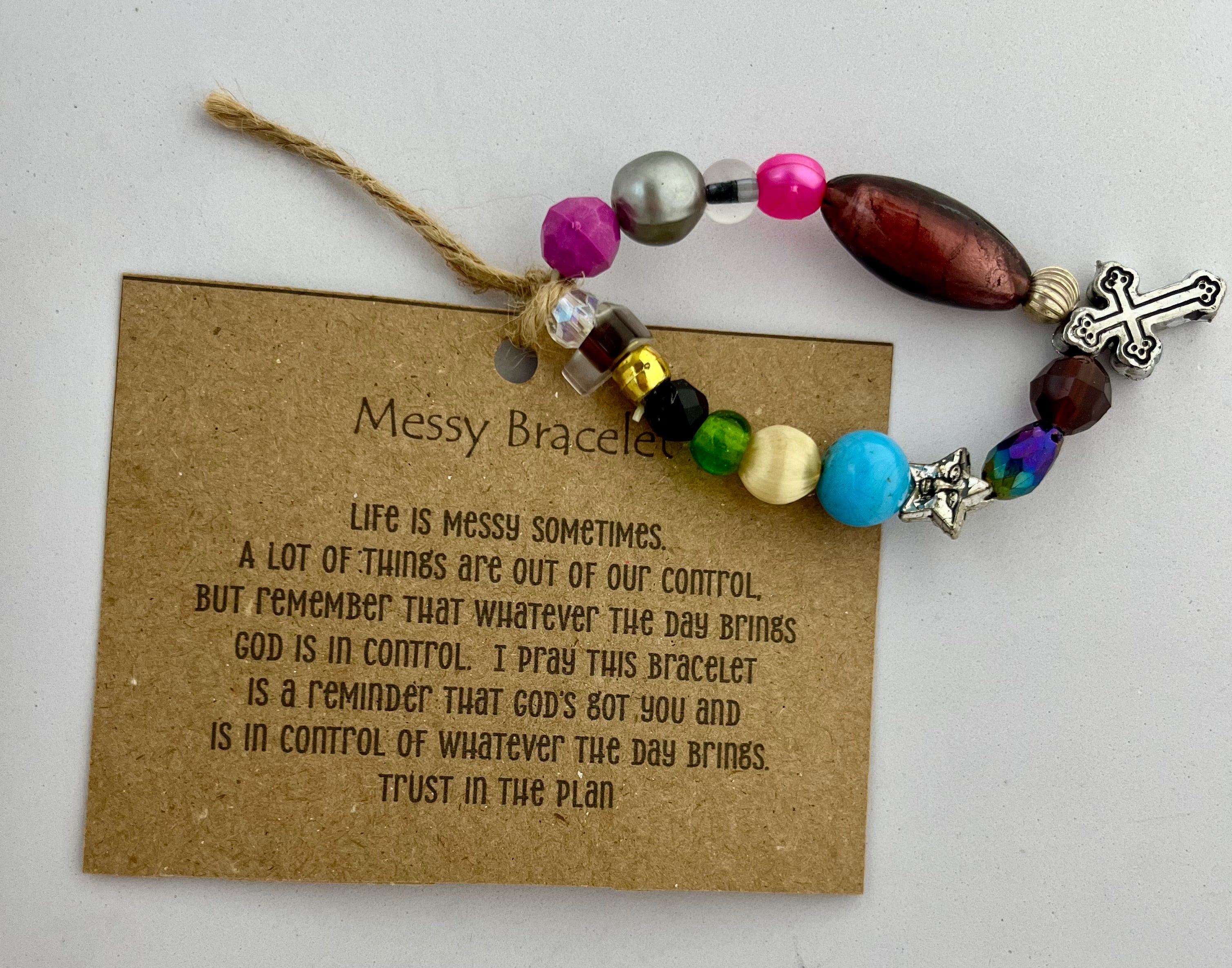 Life can be Messy - Bracelet