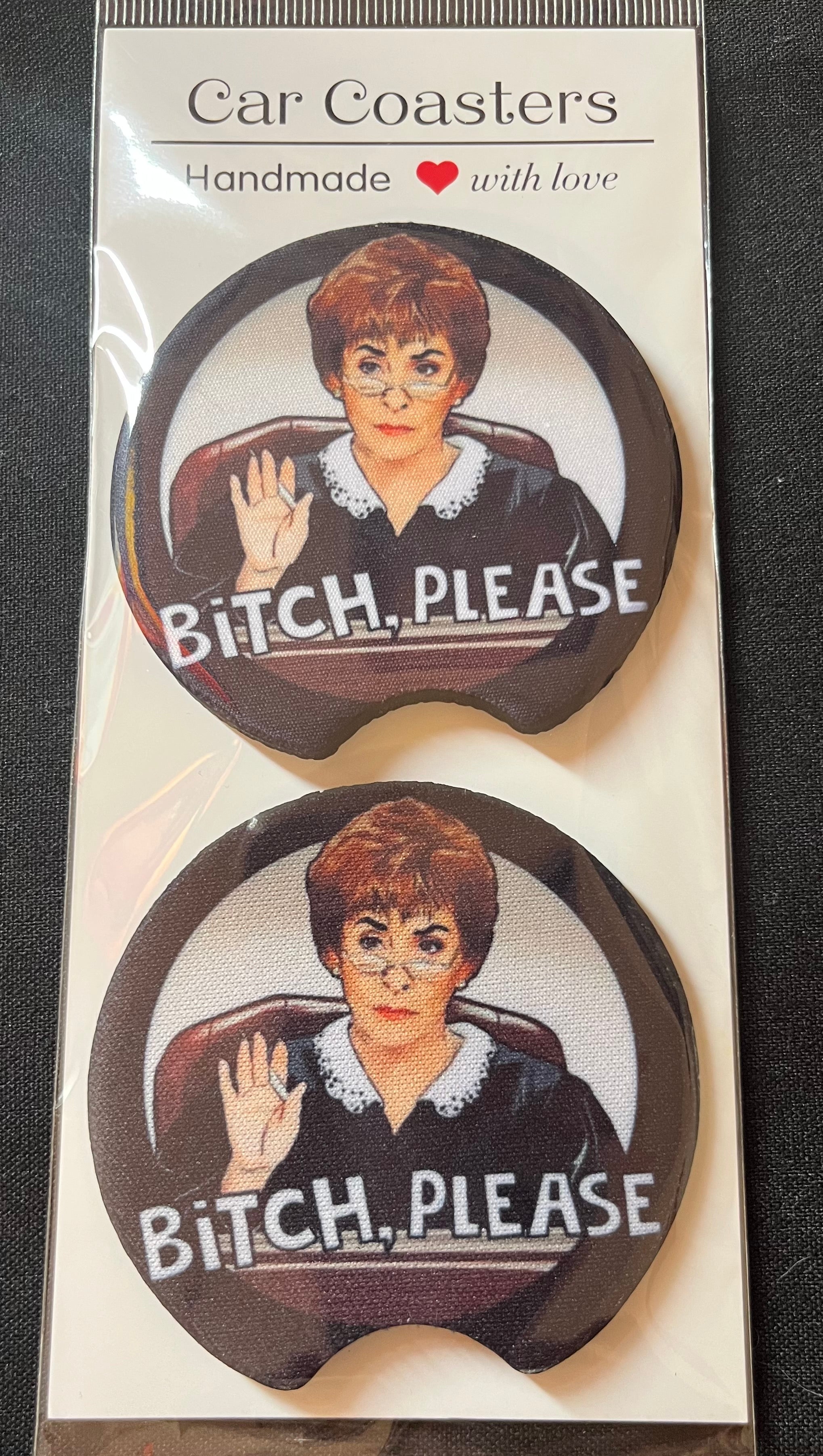 Car Coaster - Judge Judy Bitch Please